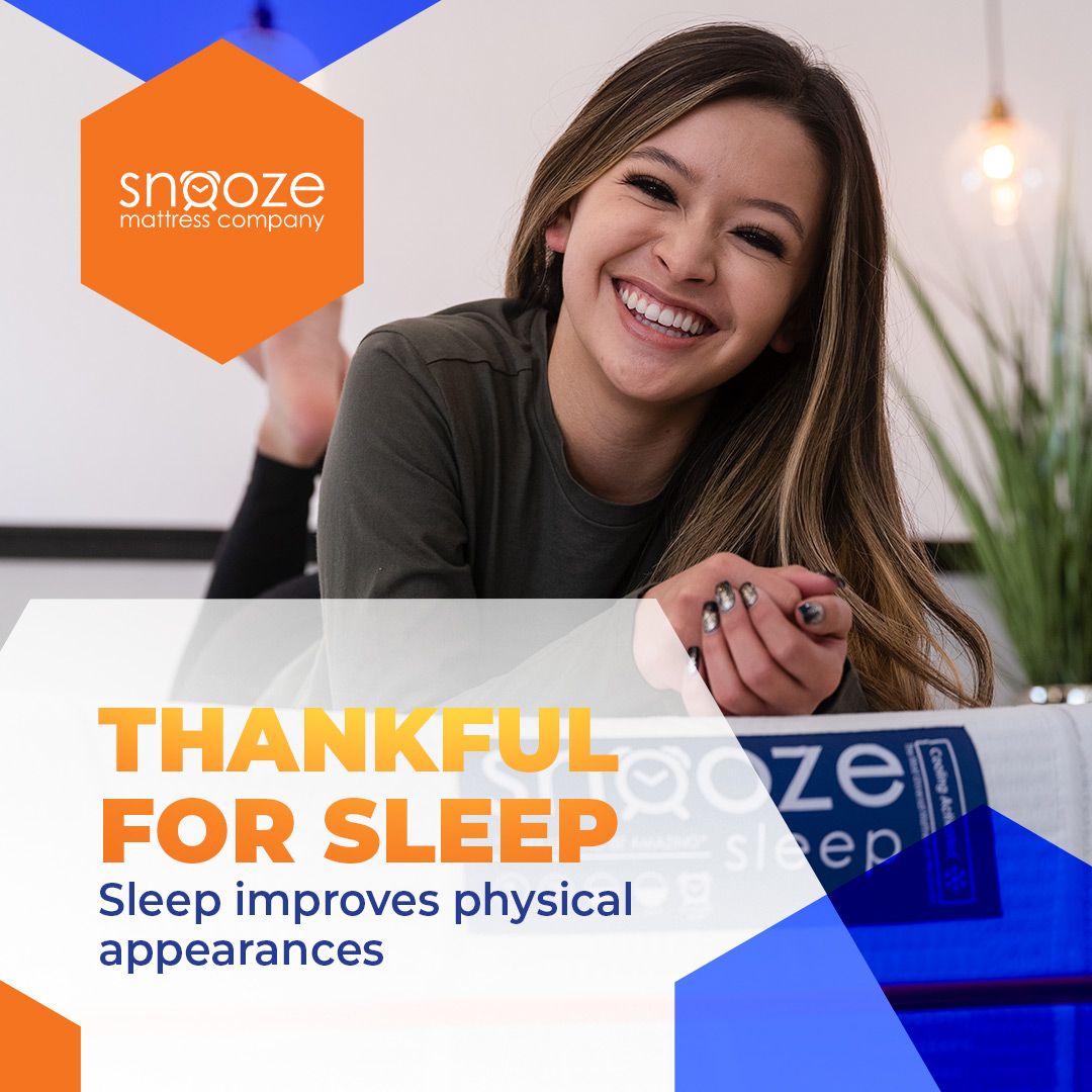 Thankful for Sleep: Sleep Improves Physical Appearances